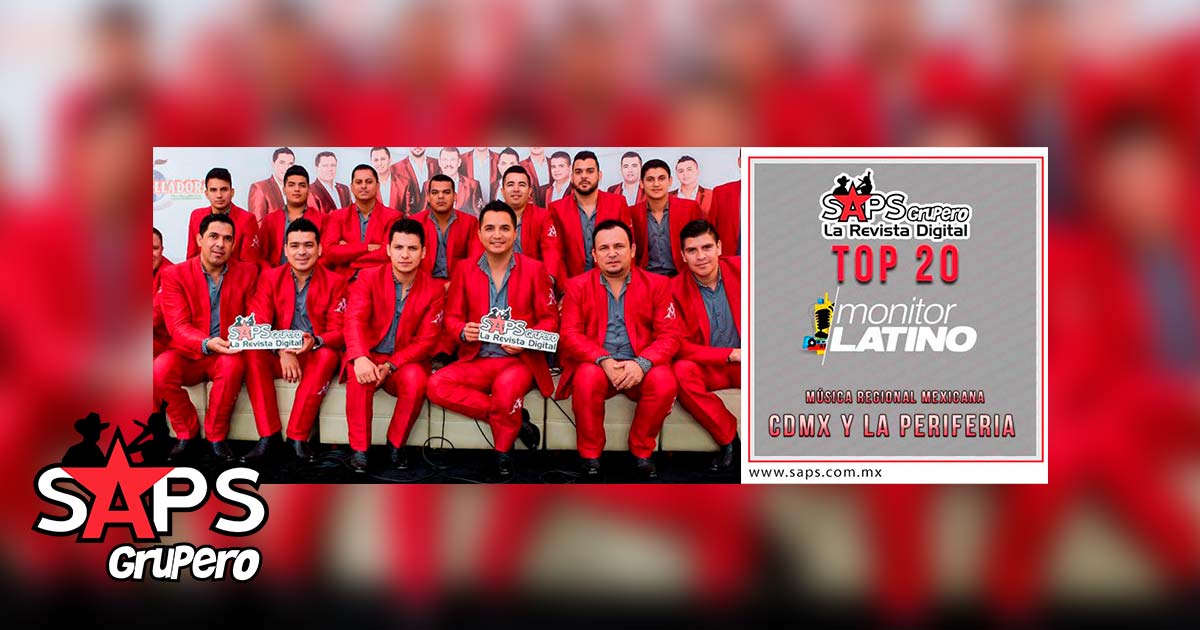 Top 20 de la Música Popular Mexicana en CDMX y la Periferia por MonitorLatino del 30 de Abril al 06 de Mayo de 2018