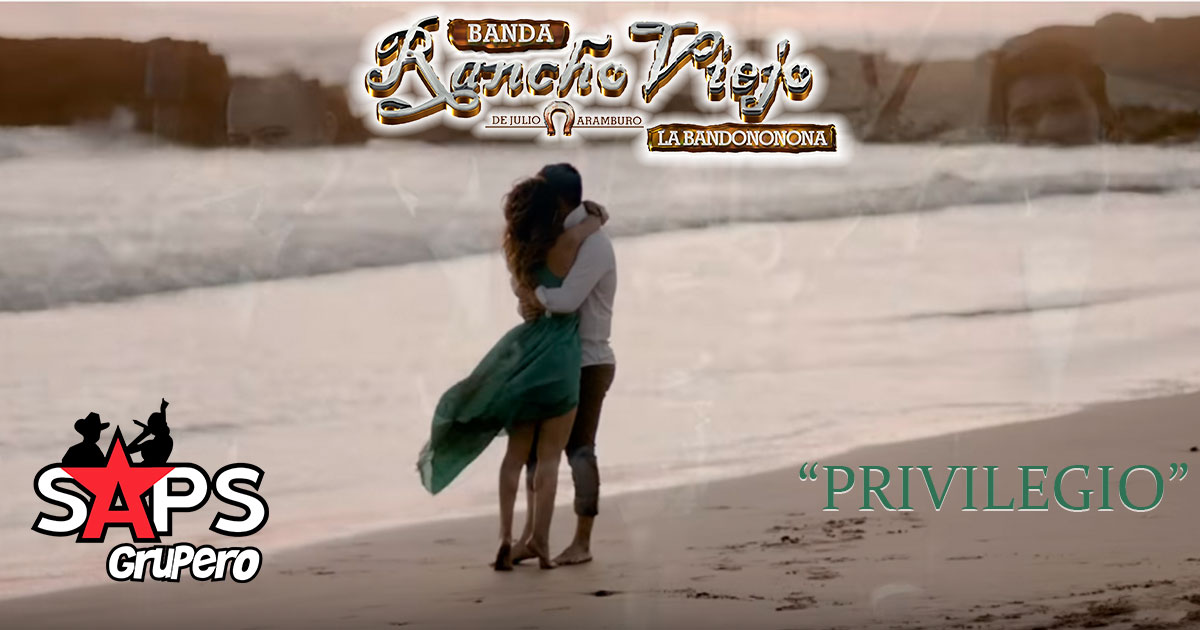 Banda Rancho Viejo tiene el «Privilegio» de presentar nuevo video