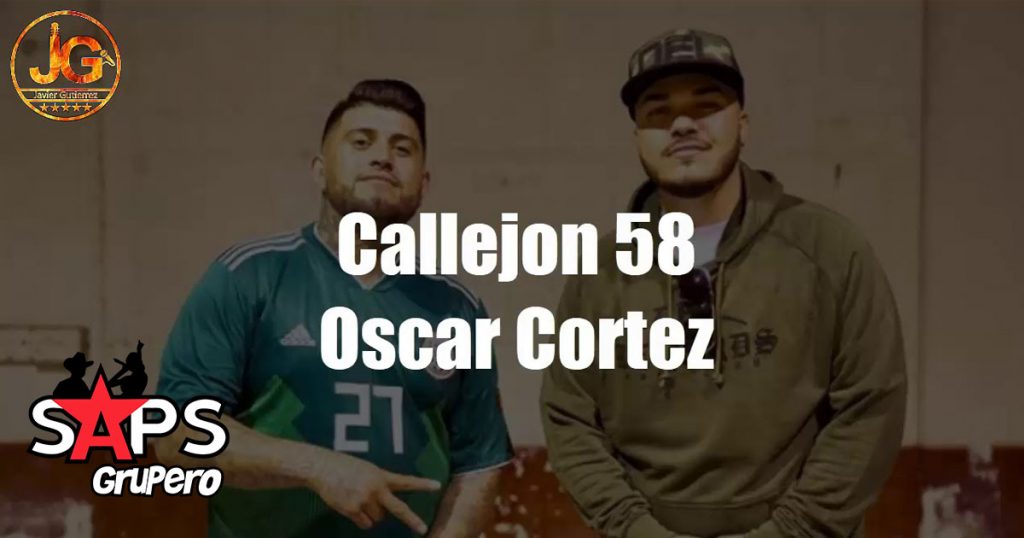 Oscar Cortez, Callejón 58