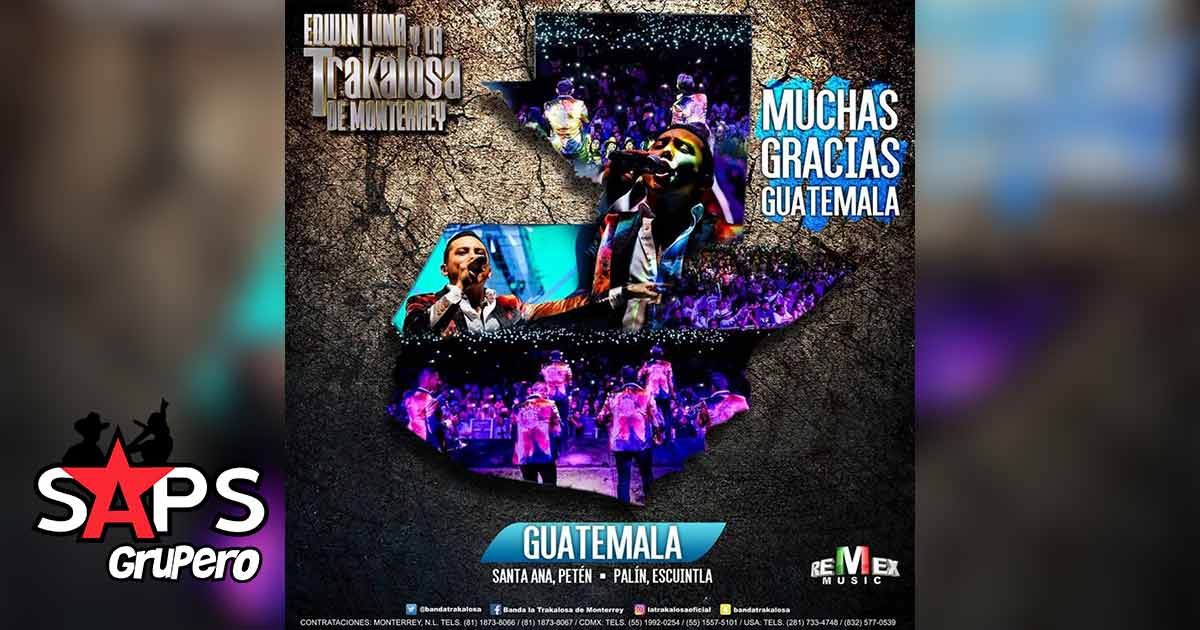 Edwin Luna y La Trakalosa de Monterrey triunfa en Guatemala