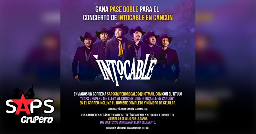Intocable, Cancún
