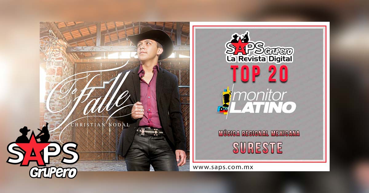Top 20 de la Música Popular Mexicana del Sureste de México por MonitorLatino del 02 al 08 de Julio de 2018