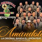 La Original Banda El Limón ft Chiquis Rivera