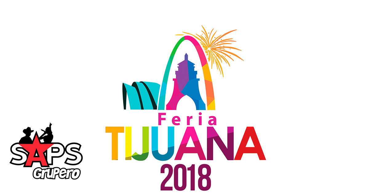 Espectacular cartelera para la Feria Tijuana 2018