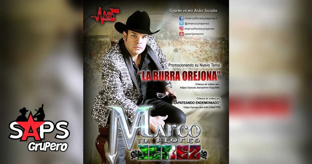 Marco Flores, La Burra Orejona