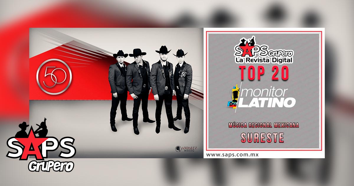 Top 20 de la Música Popular Mexicana del Sureste de México por MonitorLatino del 30 de Julio al 05 de Agosto de 2018