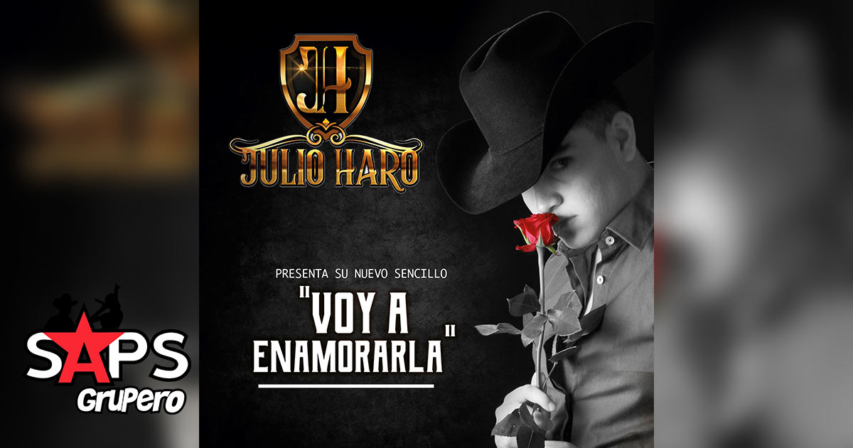 Julio Haro llegó “Felizmente Soltero”, ahora declara: “Voy A Enamorarla”
