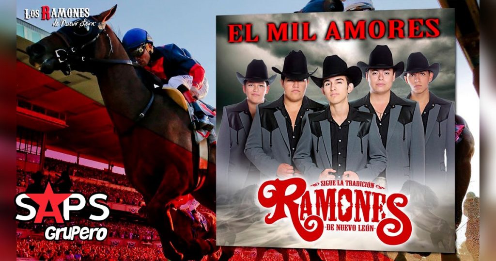 Los Ramones de Nuevo León - El Mil Amores
