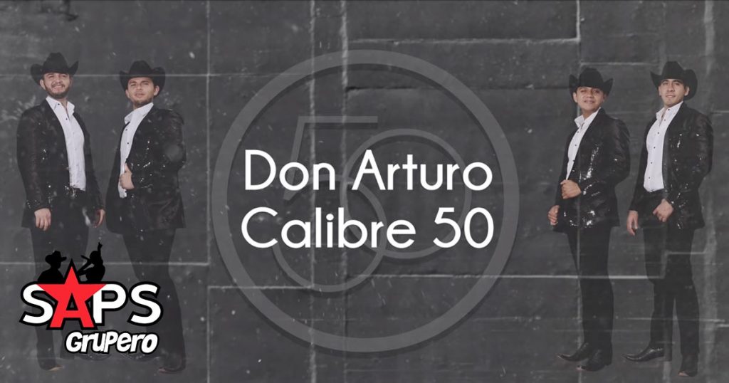 Calibre 50, Don Arturo