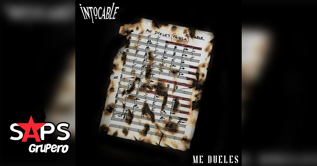 «Me Dueles», lo más nuevo del Grupo Intocable