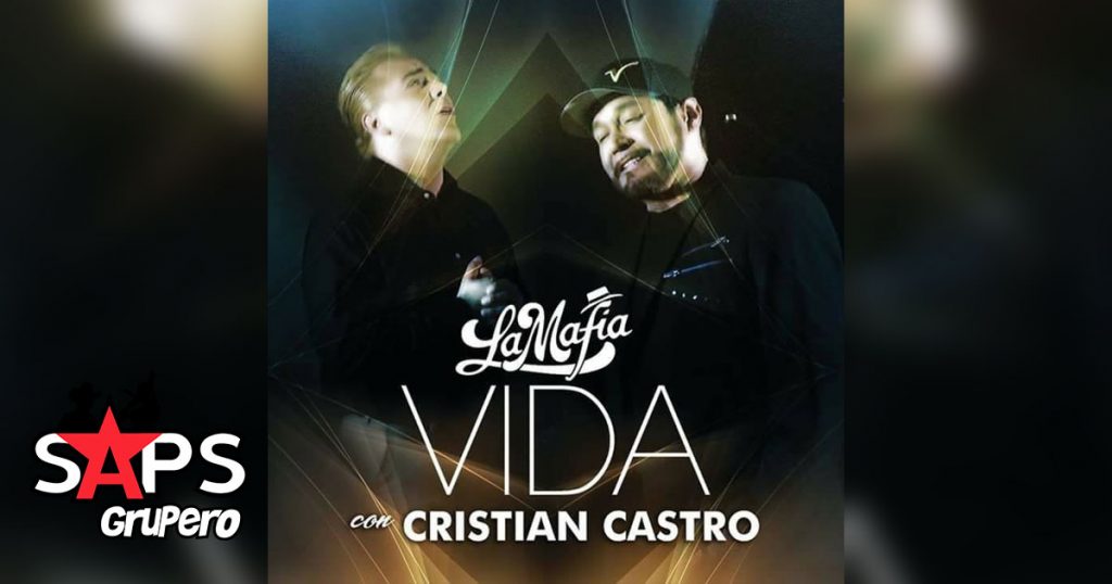 La Mafia ft. Cristian Castro - Vida
