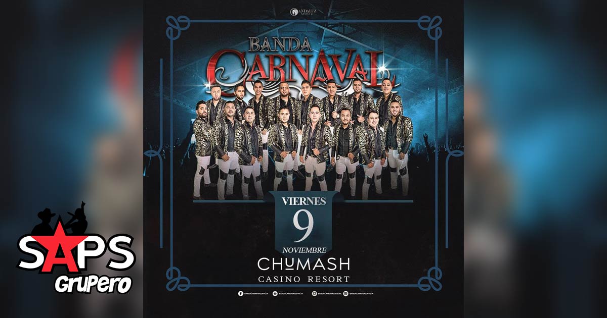 Banda Carnaval se presentará en el Casino Chumash