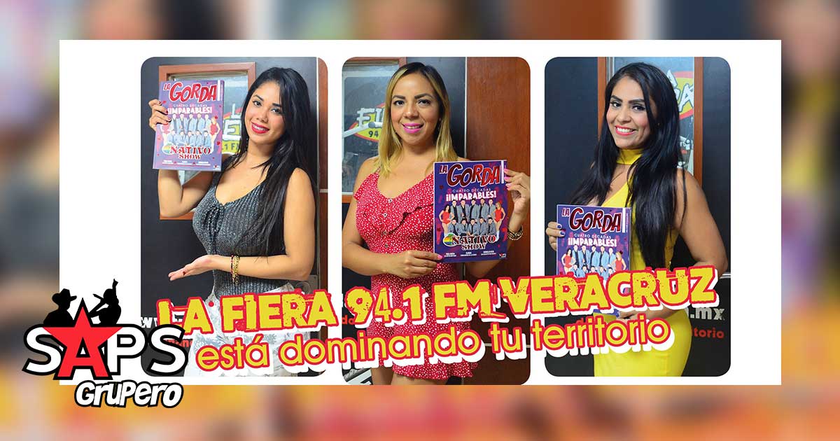 La Fiera 94.1 FM Veracruz está dominando tu territorio