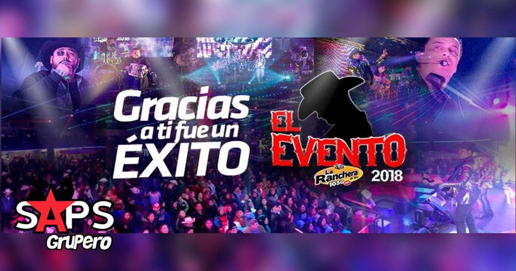 El Evento 2018, La Ranchera de Monterrey