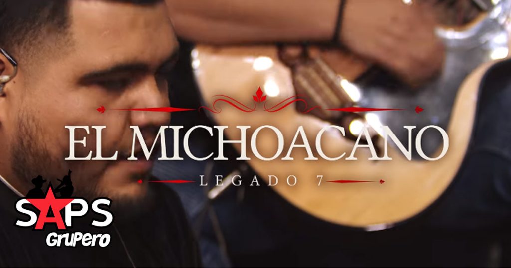 Legado 7, El Michoacano