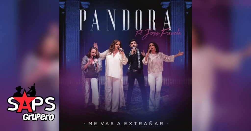 Pandora, Joss Favela, Me Vas A Extrañar