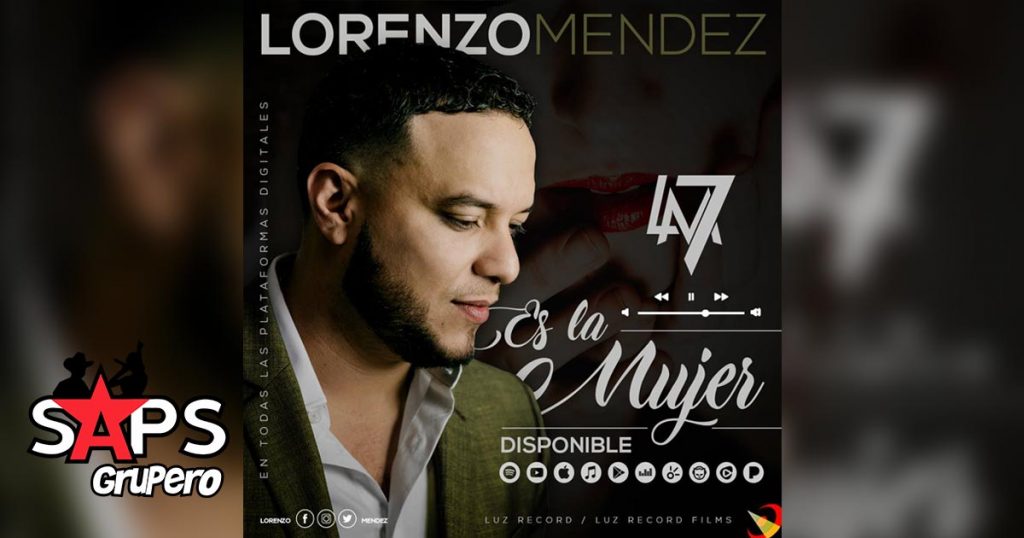 Lorenzo Méndez, ES LA MUJER