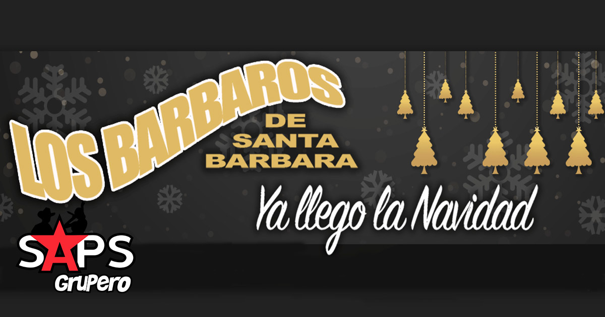Los Bárbaros de Santa Bárbara anuncian que “Ya Llegó La Navidad”