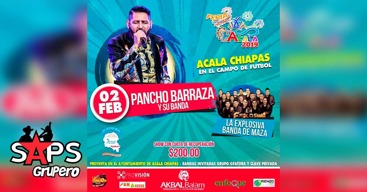 Pancho Barraza regresa a Chiapas con su gira exitosa este 2019