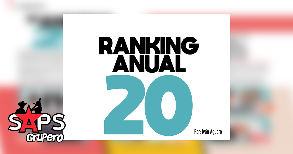 Te presentamos el Top Ranking 20 anual en la zona Sur Sureste
