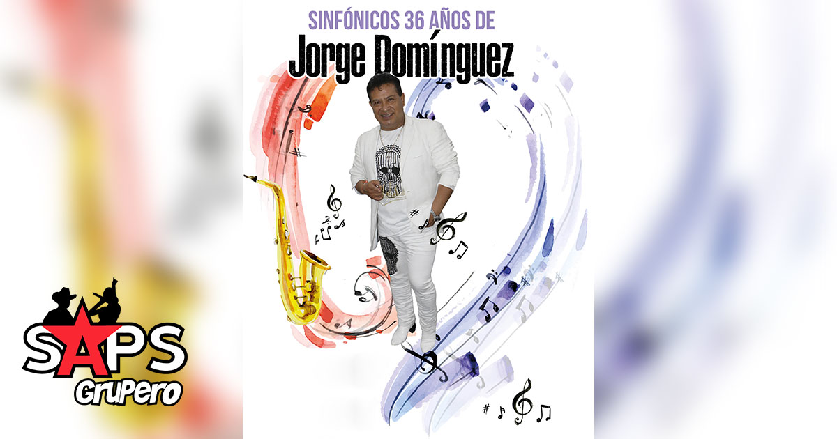 Sinfónicos 36 años de Jorge Domínguez