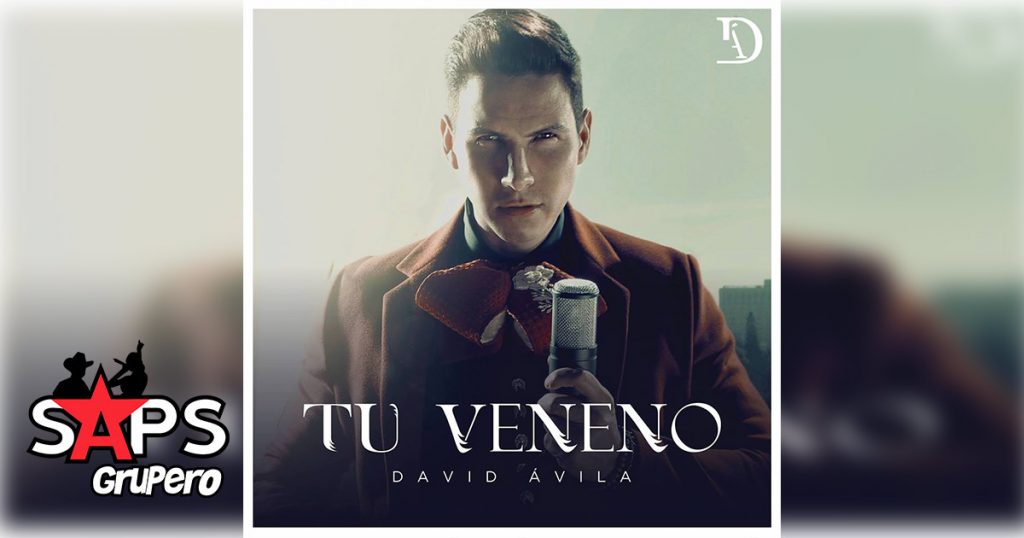 David Ávila, "Tu Veneno"
