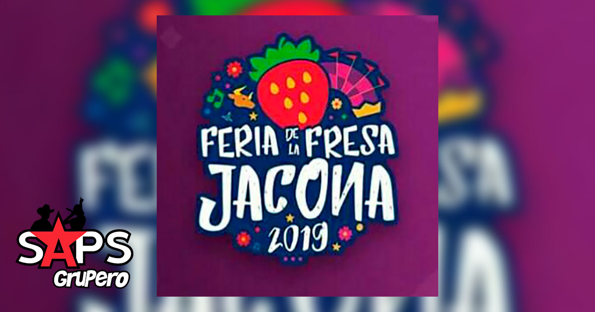 Feria de la Fresa, Jacona 2019
