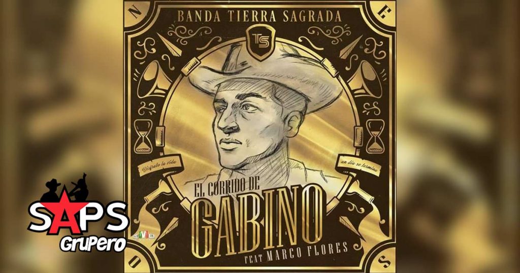 Banda Tierra Sagrada, Marco Flores, EL CORRIDO DE GABINO