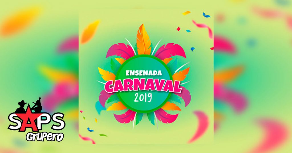 Carnaval Ensenada 2019, Cartelera Oficial
