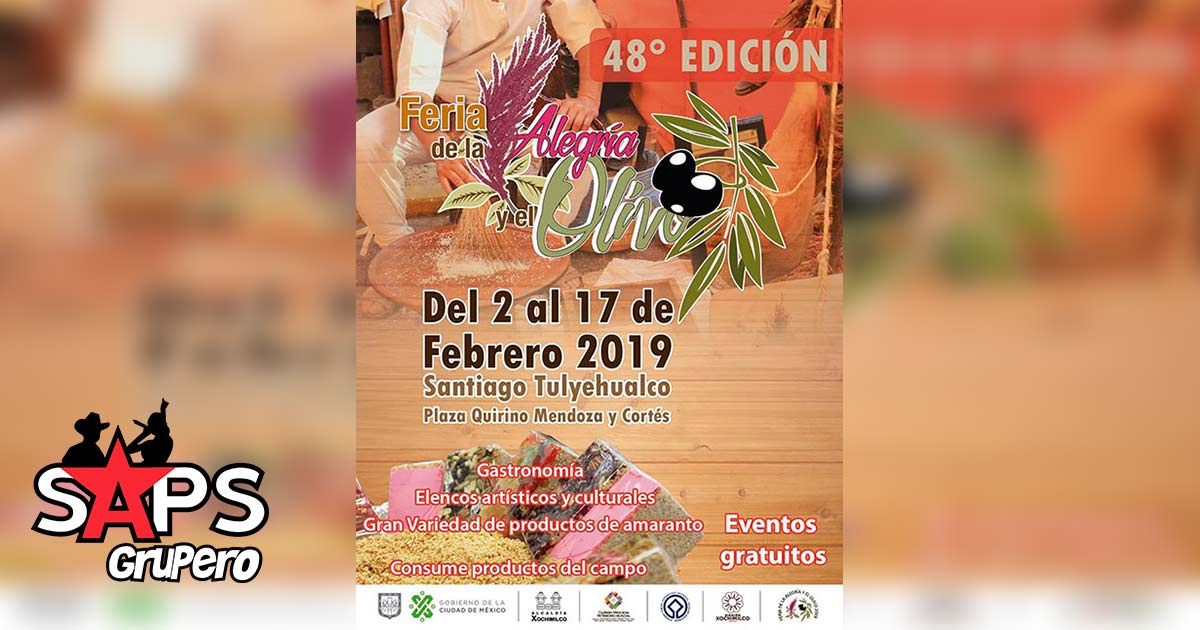 Feria de la Alegría y el Olivo Santiago Tulyehualco 2019, Cartelera Oficial