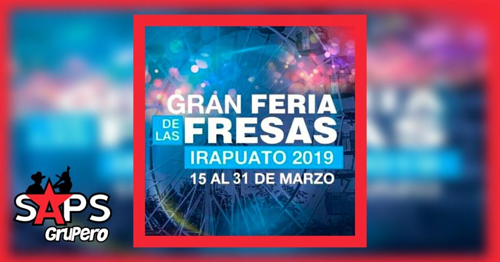 Feria de las Fresas 2019, Cartelera Oficial