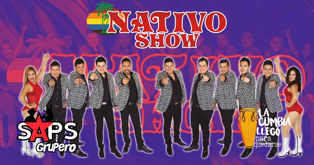 Nativo Show lleva “LA FIESTA” por todo el Sureste Mexicano
