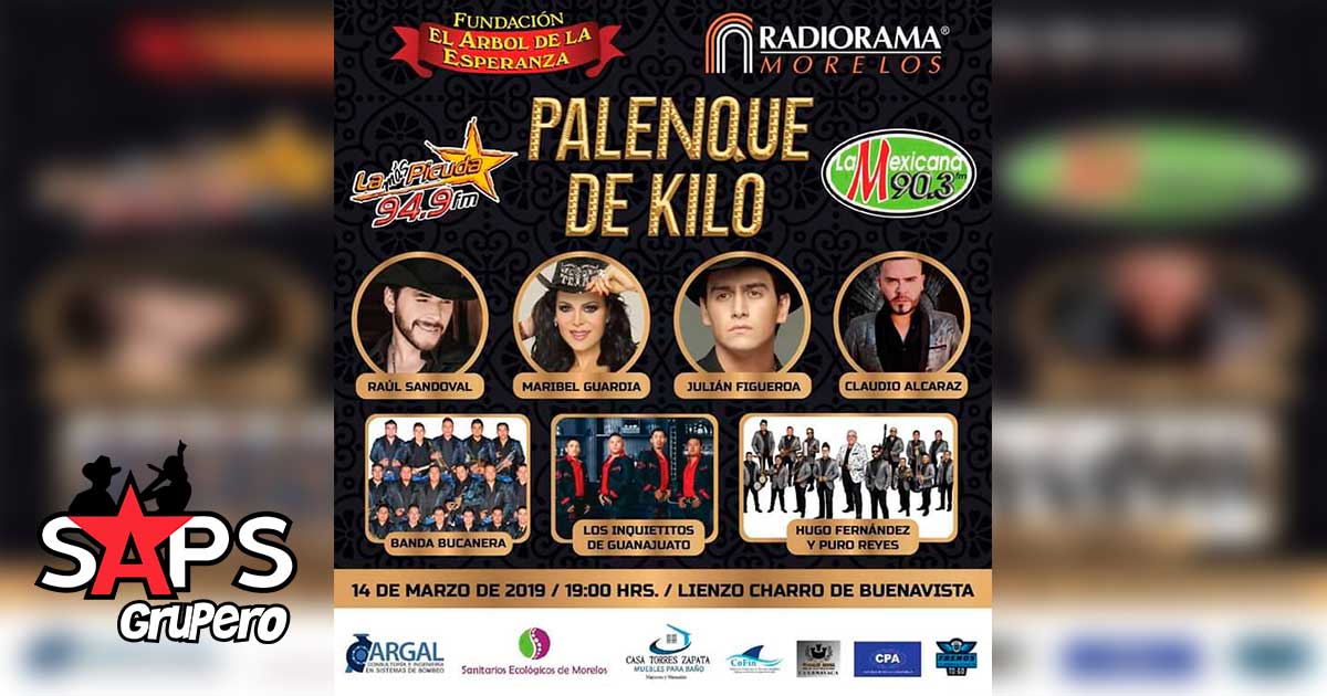 Radiorama Morelos presenta Palenque de Kilo, Cartelera Oficial