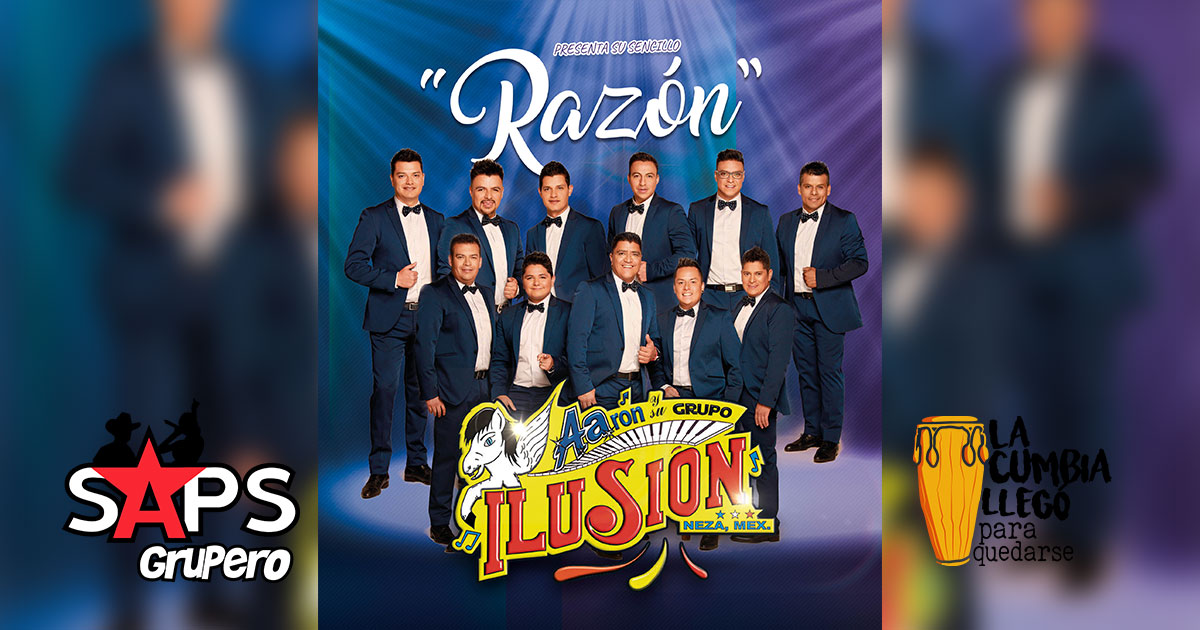 Cuanta «Razón» tiene Aarón y Su Grupo Ilusión al cantar #ConSentimiento