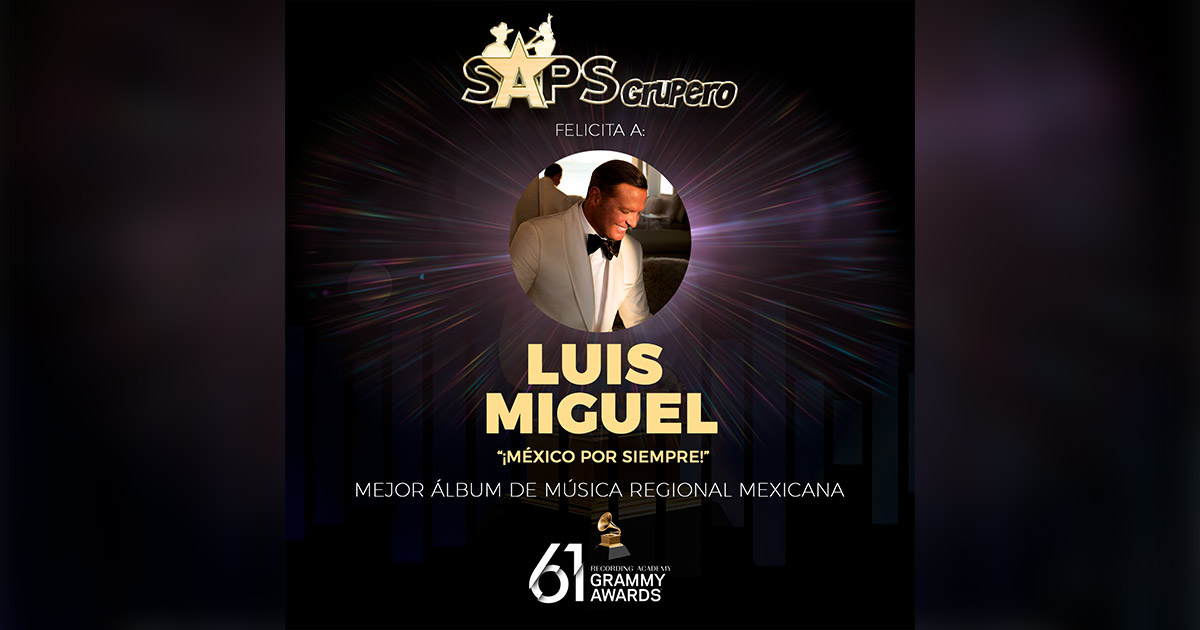 Luis Miguel gana Grammy 2019 al Mejor álbum regional mexicano
