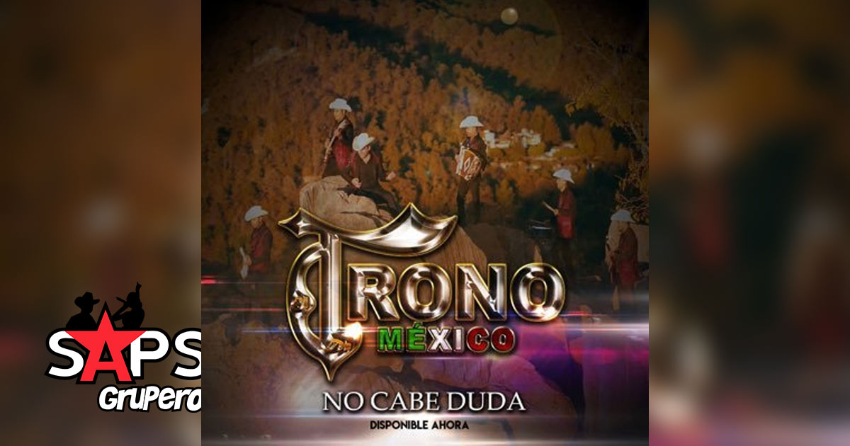 El Trono de México, NO CABE DUDA