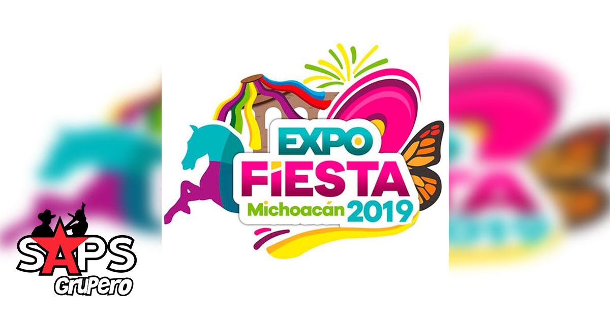 Expo Fiesta Michoacán 2019, Cartelera Oficial
