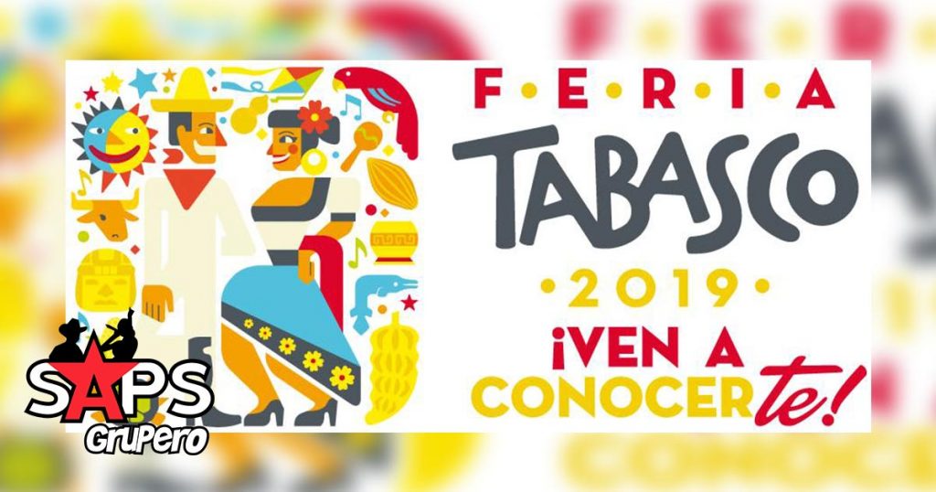 Feria Tabasco 2019, Cartelera Oficial
