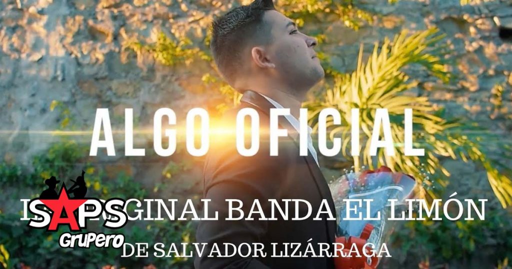 Algo Oficial - La Original Banda El Limón