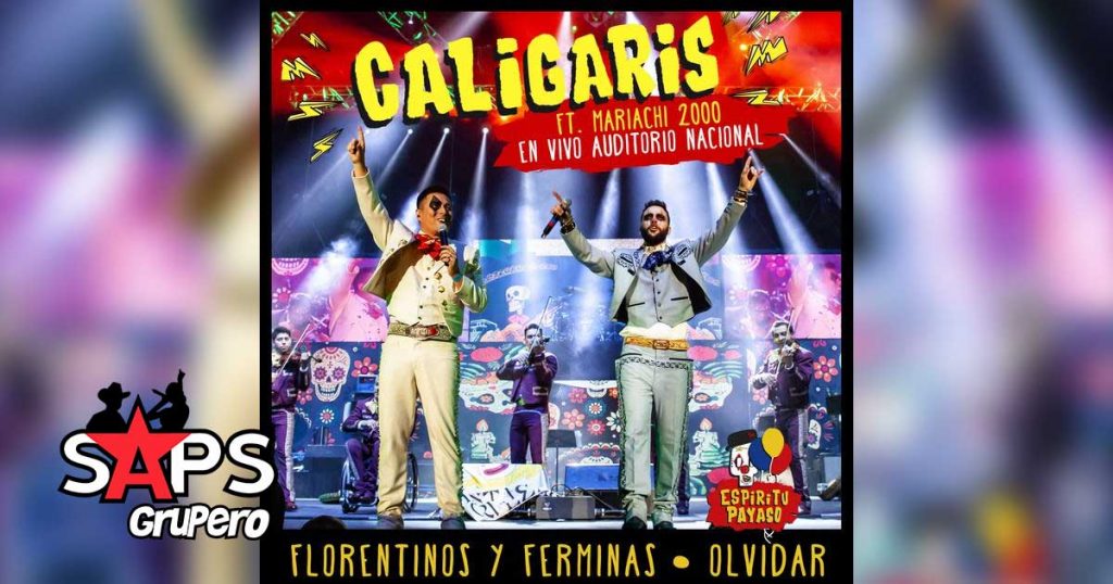 Los Caligaris, Mariachi 2000, OLVIDAR