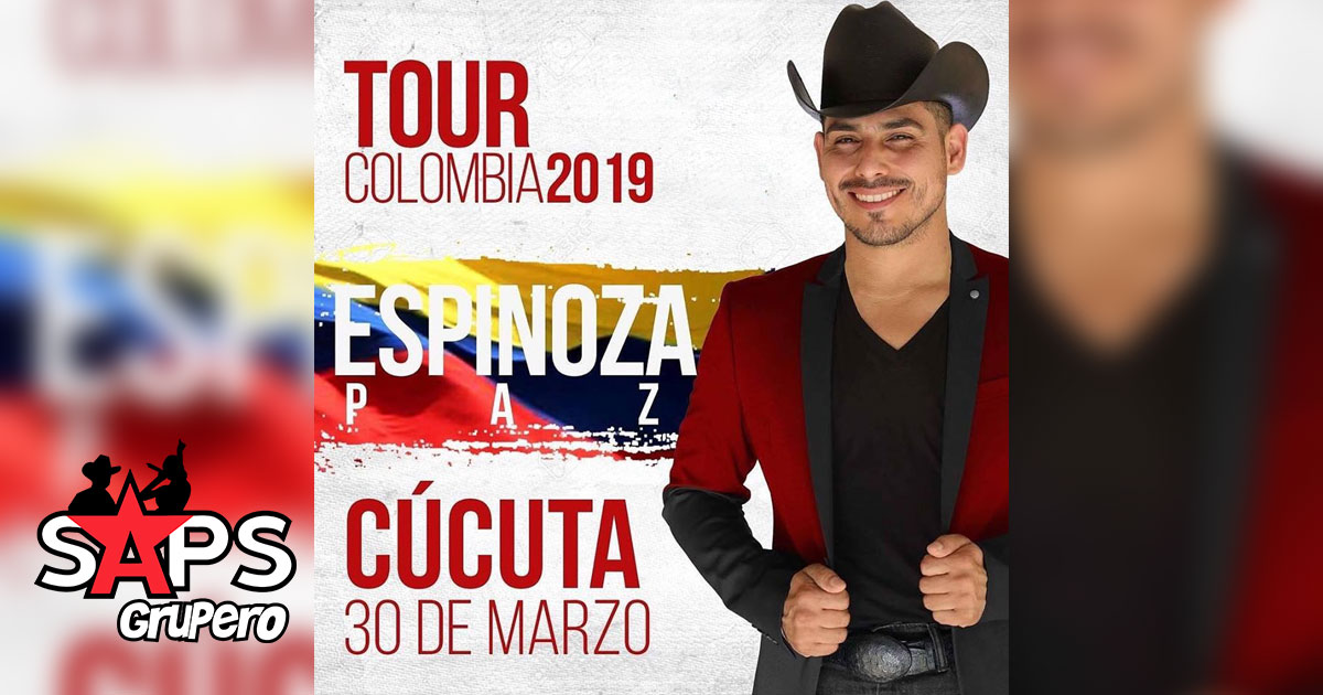 Se confirma el concierto de Espinoza Paz Tour Colombia en Cúcuta