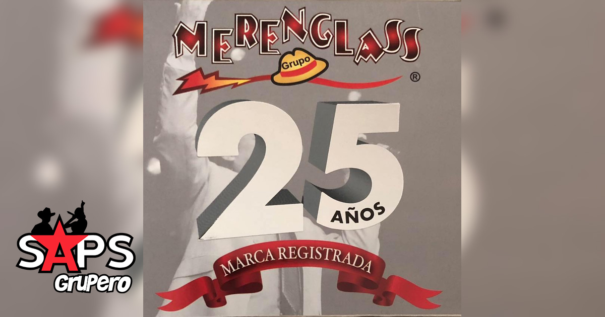 Merenglass celebra 25 años con producción conmemorativa