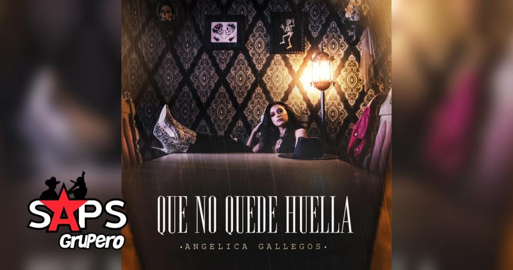 Angélica Gallegos, Que No Quede Huella
