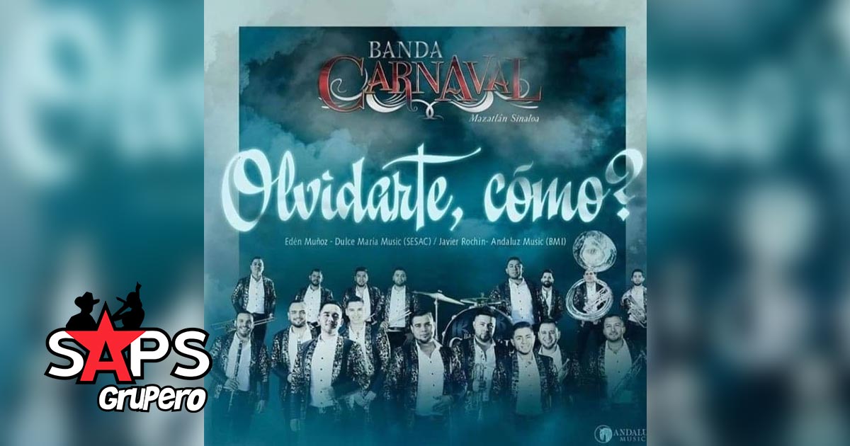 Banda Carnaval estrena nuevo tema y vocalista