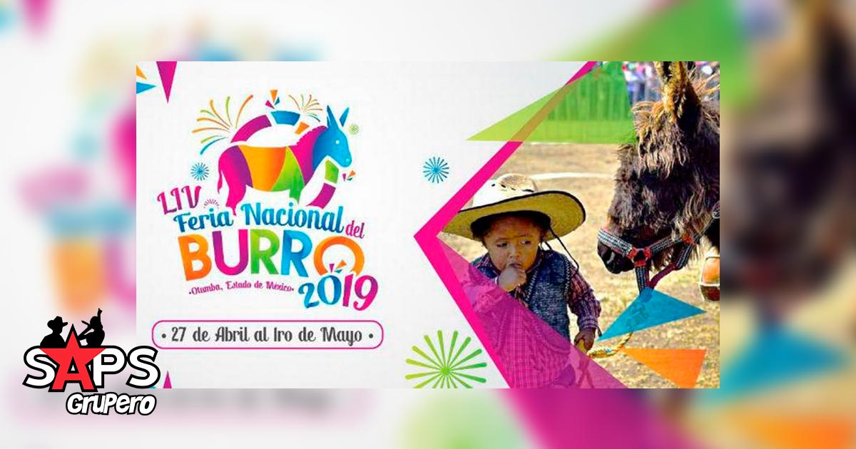Feria Nacional del Burro Otumba 2019, Cartelera Oficial