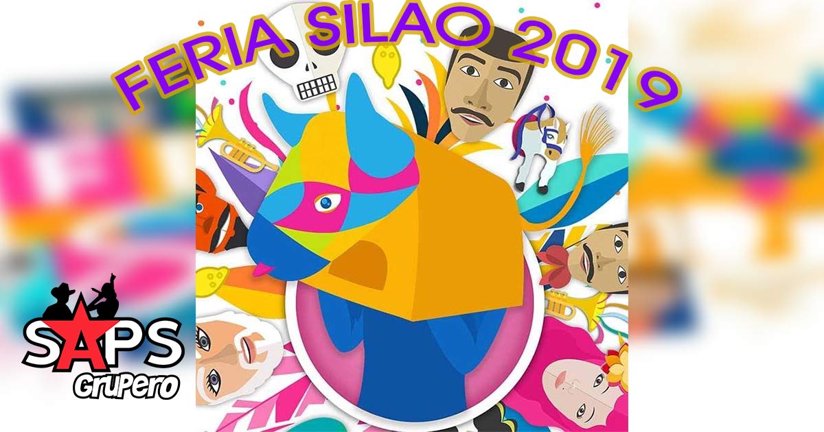 Feria Silao 2019, Cartelera Oficial