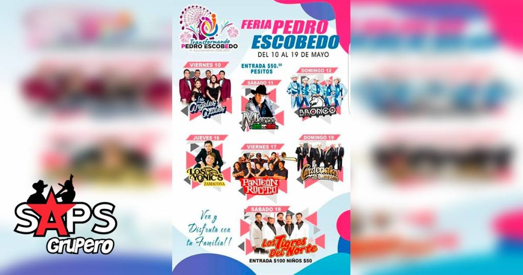 Feria del Grano y la Cantera, Pedro Escobedo 2019, Cartelera Oficial