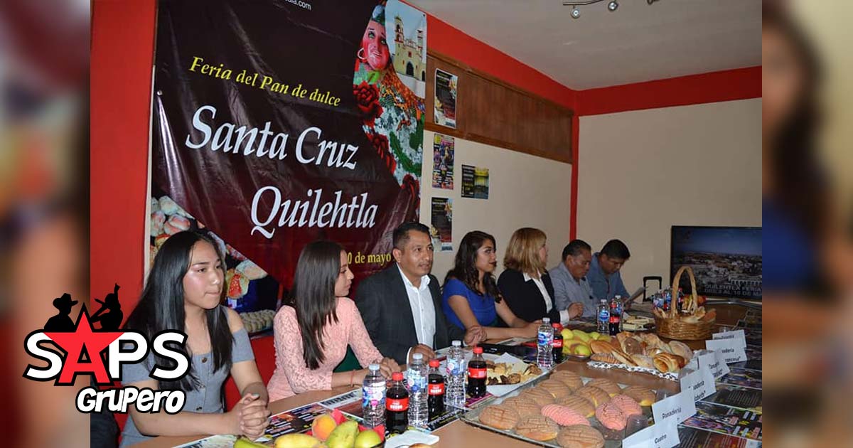 Feria del Pan de Dulce Quilehtla 2019 – Cartelera Oficial