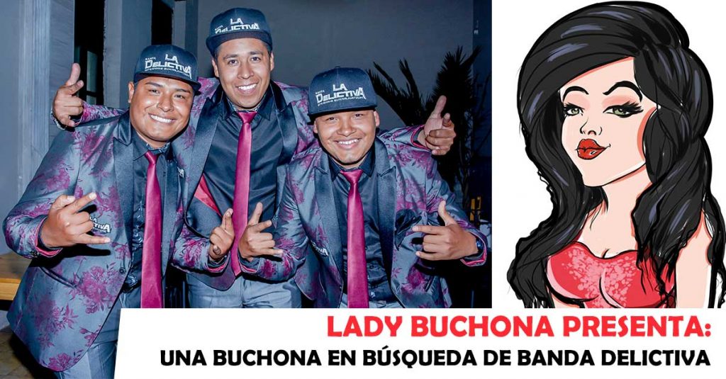 Lady Buchona - Banda La Delictiva