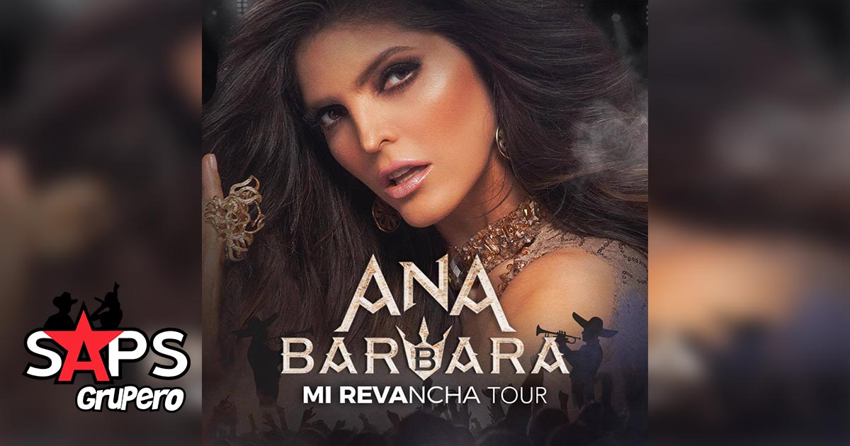 Ana Barbara – Mi Revancha Tour- Agenda de Presentaciones